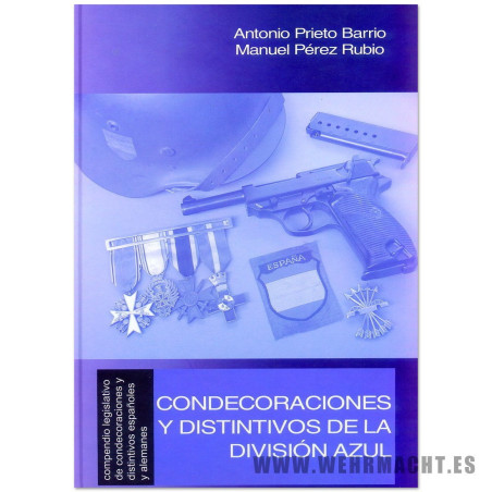 Condecoraciones y distintivos de la División Azul - Spanish Only
