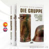 Die Gruppe - Weapons and Equipment of the German Infantry Squad (1939 - 1945)